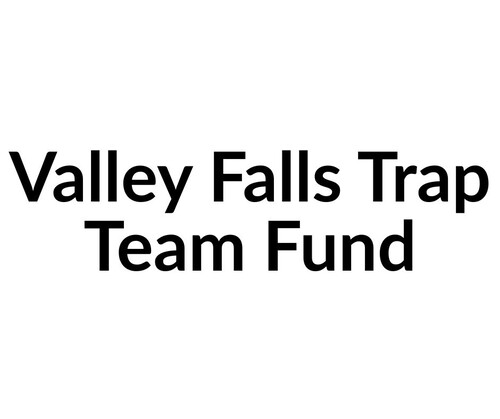 Valley Falls Trap Team Fund
