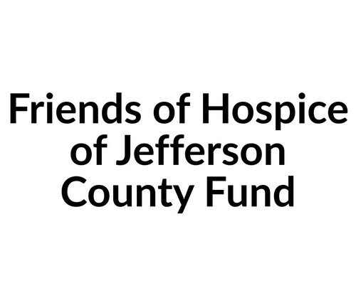 Friends of Hospice of Jefferson County Fund