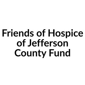 Friends of Hospice of Jefferson County Fund