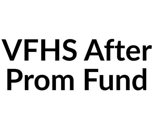 VFHS After Prom Fund