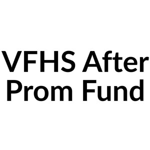 VFHS After Prom Fund